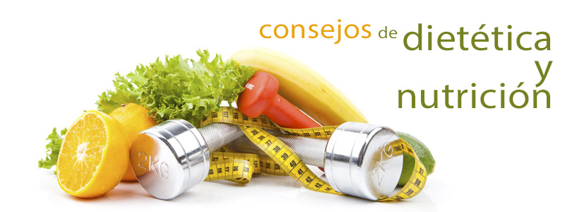 consejos de dietética y nutricion